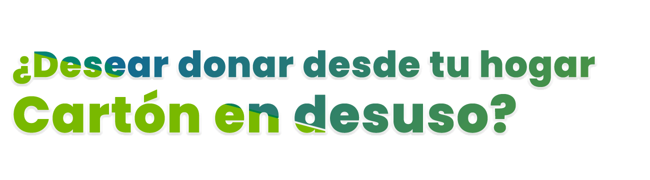 Donar Cartón en  desuso